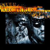 Arcturus (2) : La Masquerade Infernale (LP, Album, RE, RM)