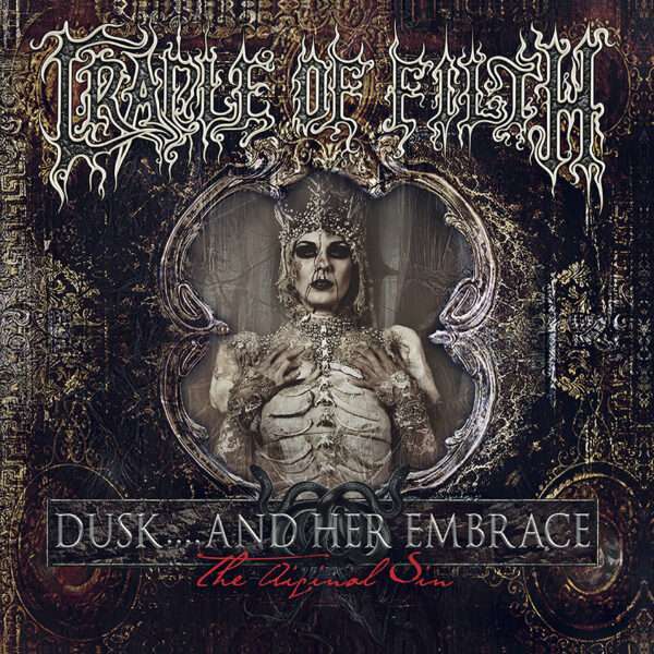 Cradle of Filth -  Dusk And Her Embrace (The Original Sin) [Gold]