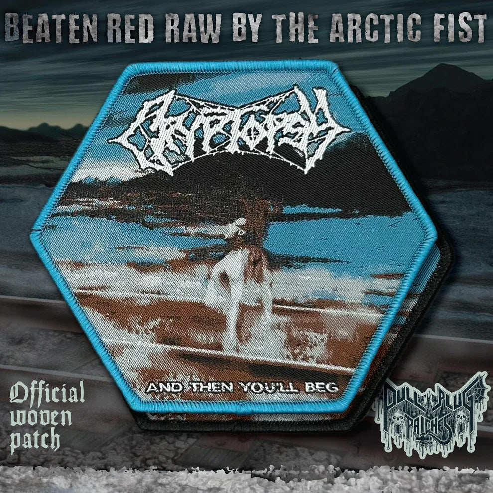 Cryptopsy - And Then You'll Beg Patch [Blue Border]