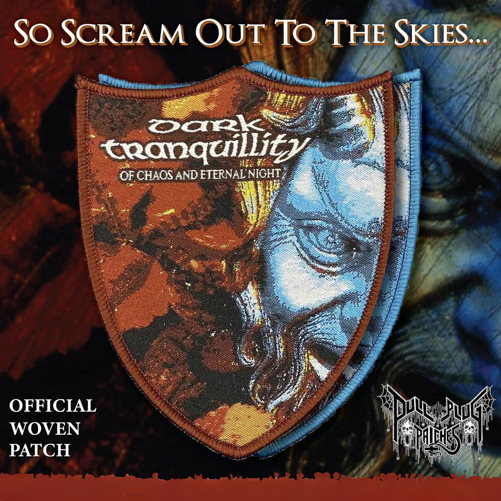 Dark Tranquillity - Of Chaos and Eternal Night Patch [Blue Border]