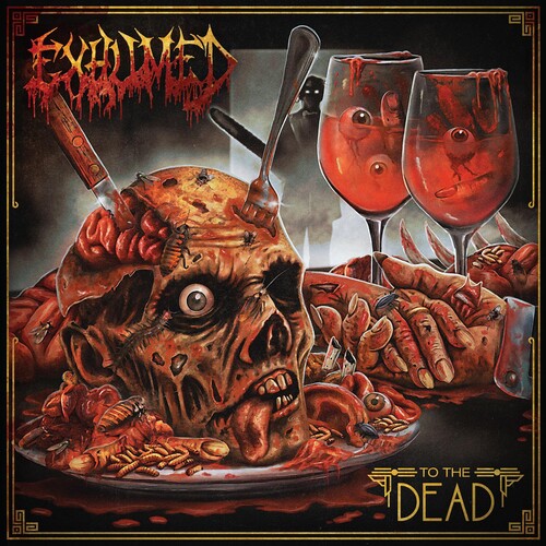 Exhumed - To The Dead [Blood Red]
