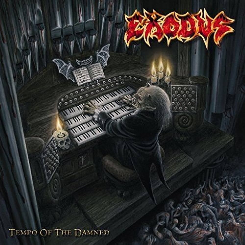 Exodus - Tempo of the Damned (20th Anniversary)