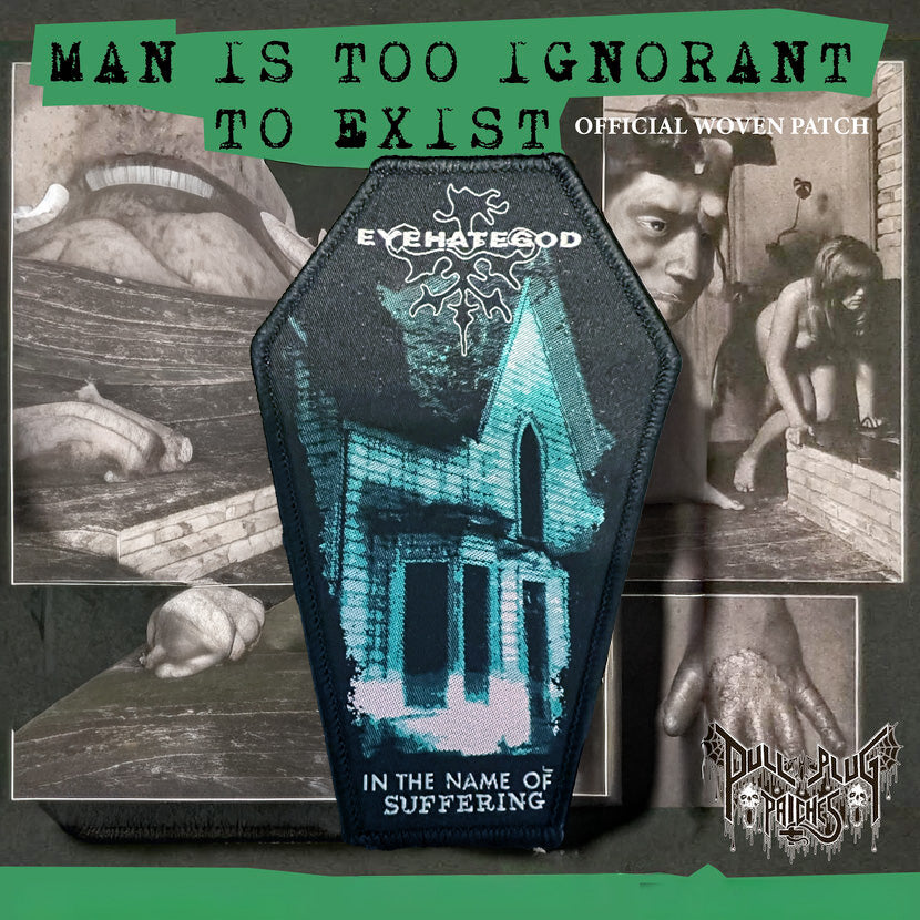 Eyehategod - In the Name of Suffering Patch [Black Border]