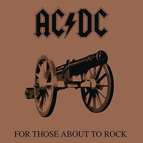 AC/DC - For Those About To Rock (50th Anniversary Edition)