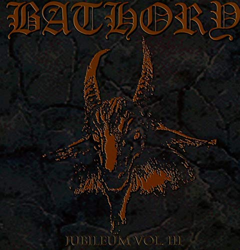 Bathory - Jubileum Volume III