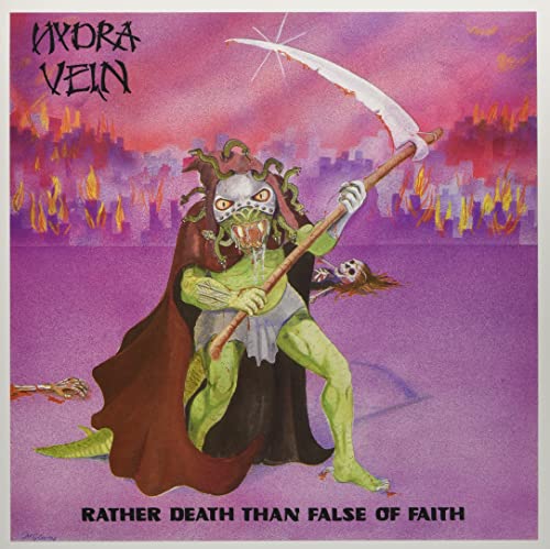 HYDRA VEIN - Rather Death Than False Of Faith
