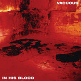 Vacuous - In His Blood [Pool of Blood Red]