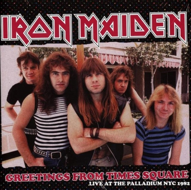 Iron Maiden - Greetings From Times Square: Live At The Palladium NYC 1982