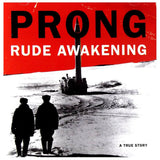 Prong - Rude Awakening [Crystal Clear]