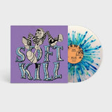 Soft Kill - Roseland [White w Blue and Green Splatter]