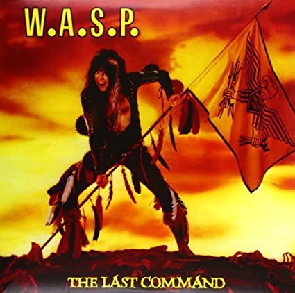 W.A.S.P. - The Last Command